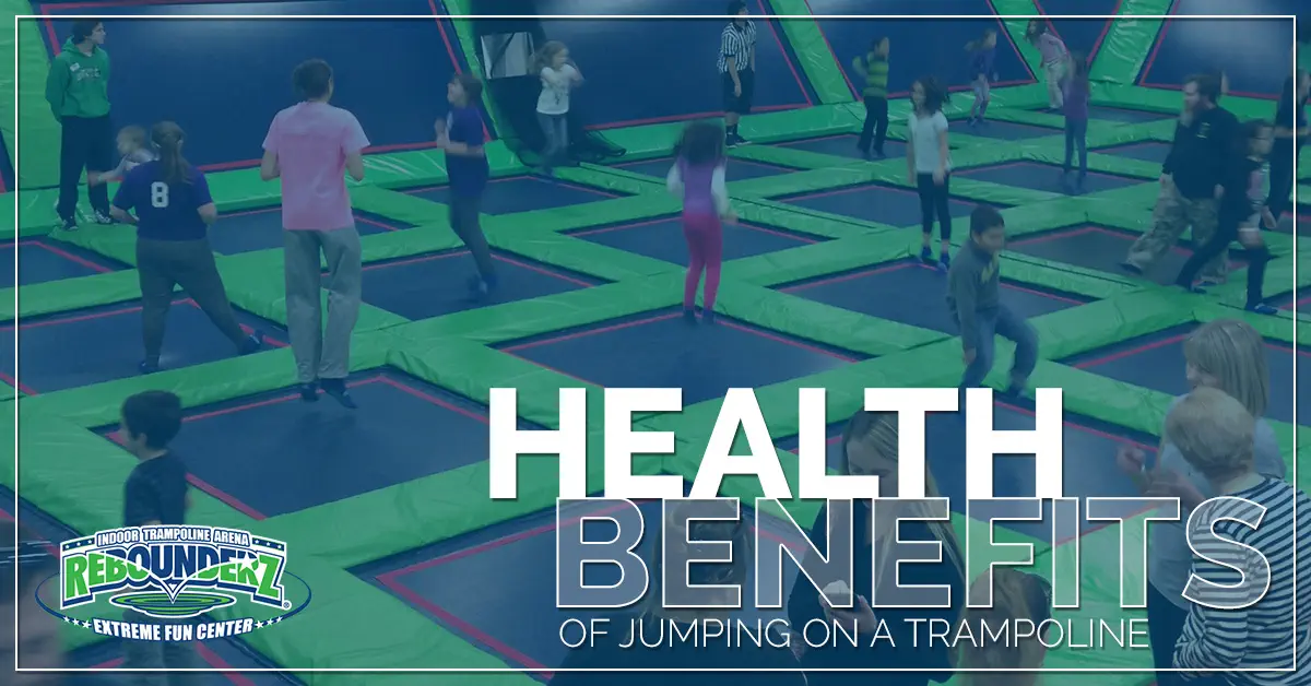 Health Benefits Of Jumping On A Trampoline Rebounderz 0781