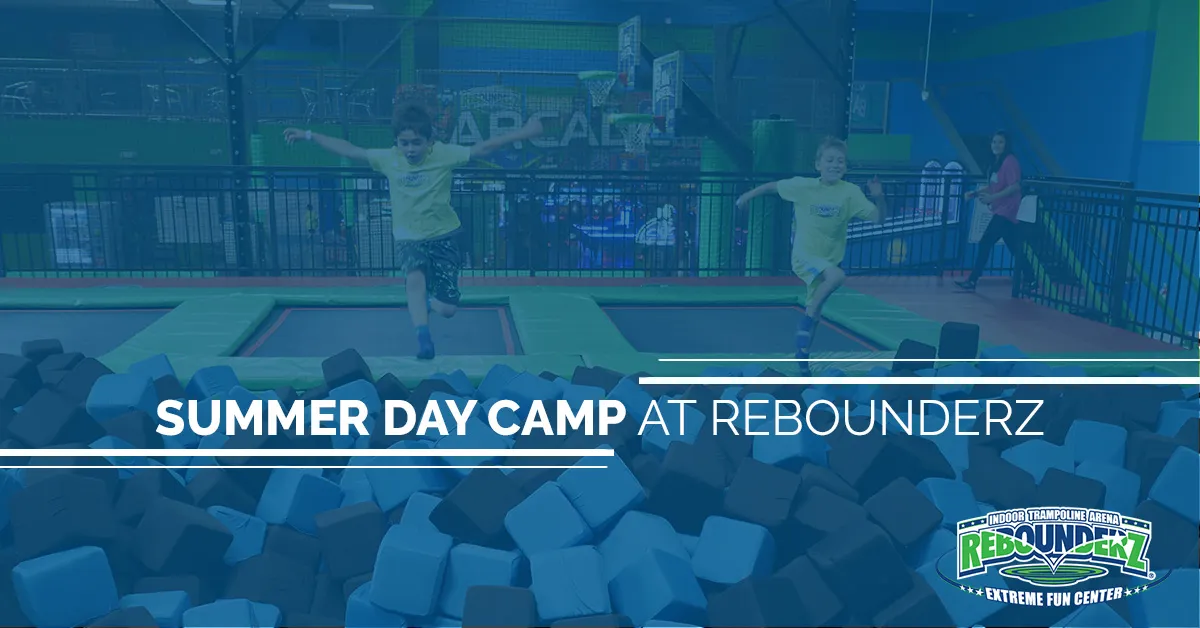 Summer Day Camp at Rebounderz Rebounderz