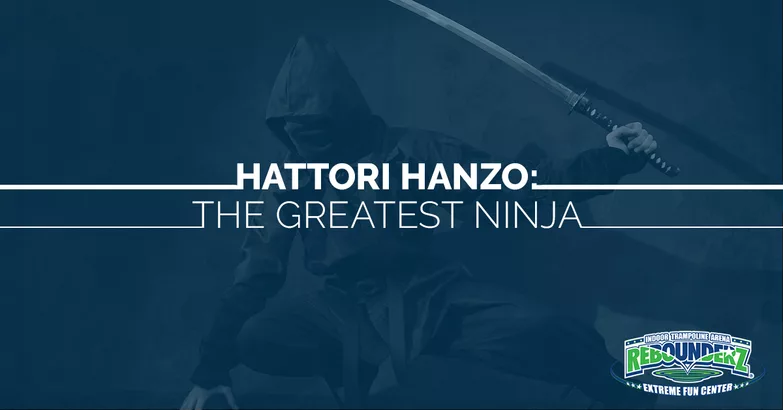 https://wwwrebounderzcom29bf4.zapwp.com/q:i/r:1/wp:1/w:382/u:https://www.rebounderz.com/wp-content/uploads/2017/08/Hattori-Hanzo_-The-Greatest-Ninja.jpg